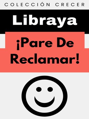 cover image of ¡Pare De Reclamar!